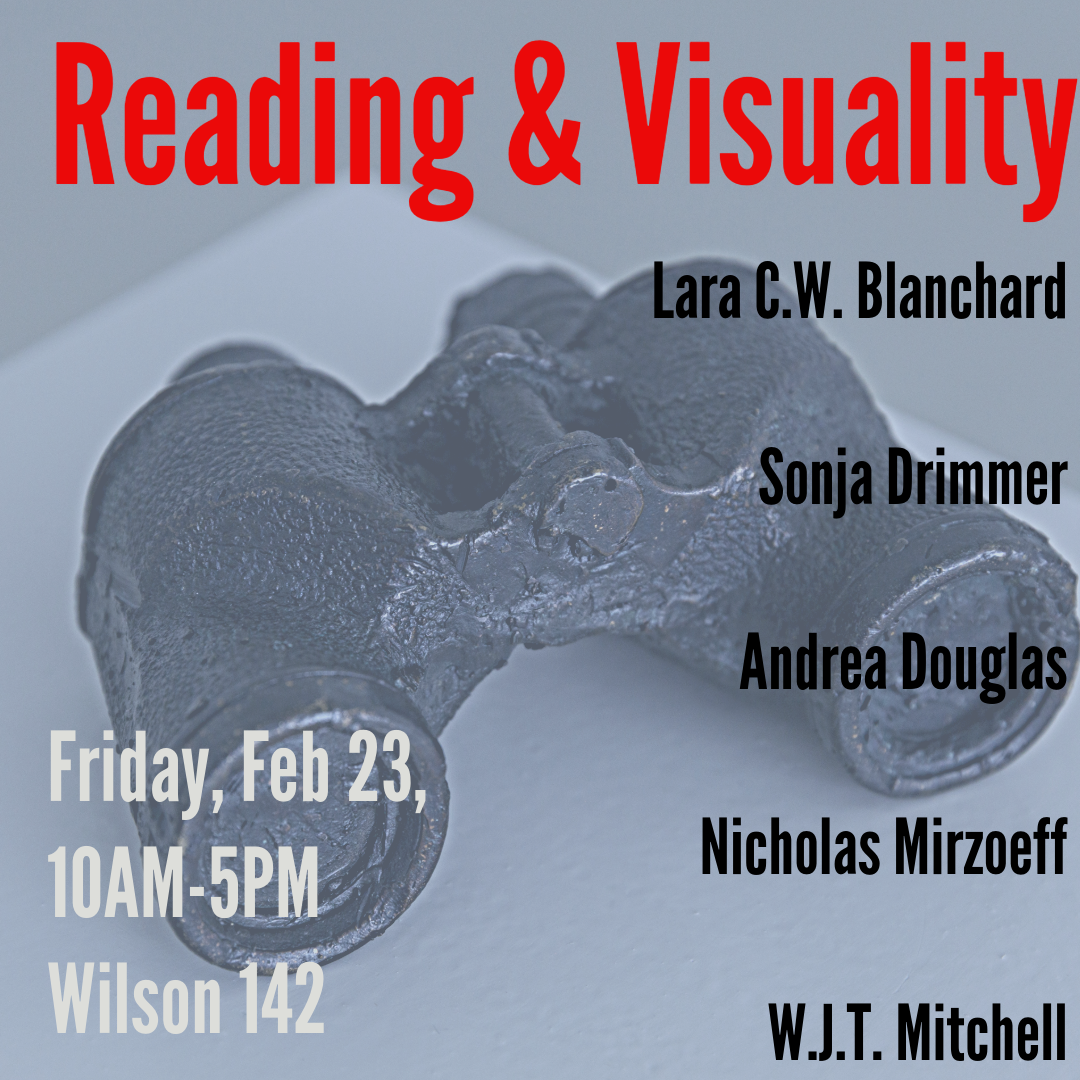 Reading Lab Symposium: “Reading Visuality," co-sponsored by New Literary History